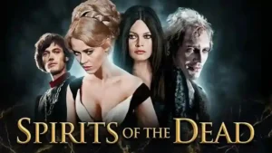 Where to Watch Spirits of the Dead Online: Streaming, Rent, and Buy Options