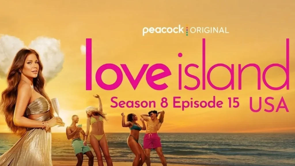 Love Island USA Season 8 Episode 15
