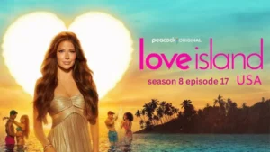 Love Island USA Season 8 Episode 17
